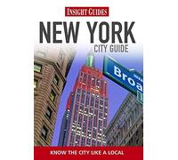 Insight Guides: New York City Guide (Insight City Guides)