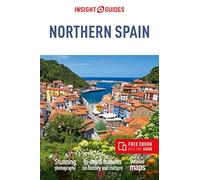 Insight Guides Northern Spain (Travel Guide with Free eBook): (Insight Guides Main Series 4th Revised edition)