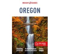Insight Guides Oregon: Travel Guide with eBook