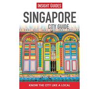 Insight Guides: Singapore City Guide (Insight City Guides)
