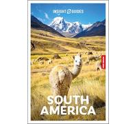 Insight Guides South America: Travel Guide with eBook