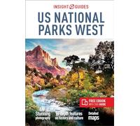 Insight Guides US National Parks West: Travel Guide with eBook (Insight Guides Main Series, 549)