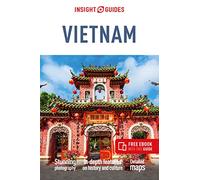 Insight Guides Vietnam (Travel Guide with Free eBook): (Insight Guides Main Series 9th Revised edition)