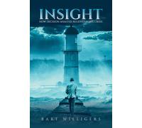 Insight : How Decision Analysis Relieved a Life Crisis