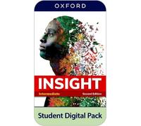 Insight: Intermediate: Student Digital Pack: 2 years' access to Student e-book, Workbook e-book, Online Practice and Student Resources.