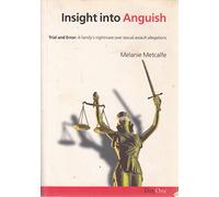 Insight into anguish: Trial and Error