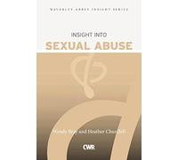 Insight into Sexual Abuse (Waverley Abbey Insight Series)