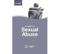 Insight into Sexual Abuse (Waverley Abbey Insight Series)
