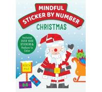 Insight Kids Mindful Sticker By Number: Christmas (Paperback) iSeek (US IMPORT)