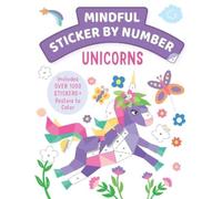 Insight Kids Mindful Sticker By Number: Unicorns (Paperback) (US IMPORT)