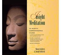 Insight Meditation: An In-Depth Correspondence Course