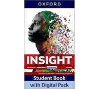 Insight Second Edition: Intermediate:: Student Book with Digital Pack: Print Student Book and 2 years' access to Student e-book, Workbook e-book, Online Practice and Student Resources.