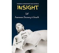 Insight - Vipassana Meditation Daily Journal: Daily Tracker
