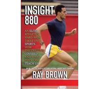 Insight880: An elite athlete’s hard-won takes on sports, how they’re covered, and what they can teach us