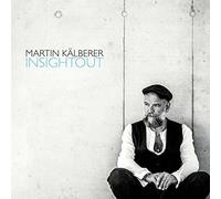 INSIGHTOUT - MARTIN KALBERER [CD]