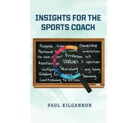 Insights for the Sports Coach
