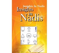 Insights in Nadis: Discover your Dharma
