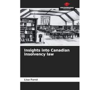 Insights into Canadian insolvency law