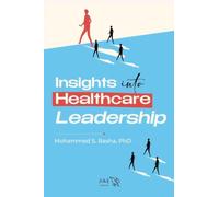 Insights into Healthcare leadership