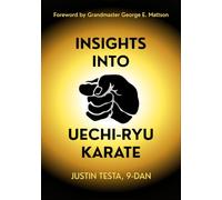 Insights Into Uechi-Ryu Karate