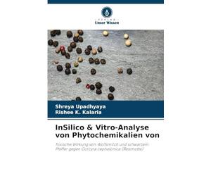 InSilico & Vitro-Analyse von Phytochemikalien von: Toxische Wirkung von Wolfsmilch und schwarzem Pfeffer gegen Corcyra cephalonica (Reismotte)