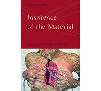 Insistence of the Material: Literature in the Age of Biopolitics