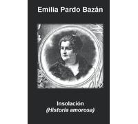 Insolación (Historia amorosa)