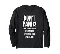Insolvency Investigation Consultant Long Sleeve T-Shirt