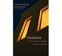 Insomnia: A Cultural History