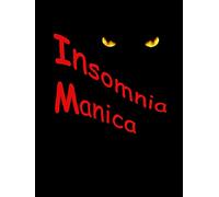 Insomnia Manica