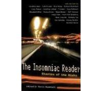 INSOMNIAC READER, THE : Stories of the Night (Future Tense)