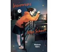 Insomniacs After School, Vol. 10 Volume 10