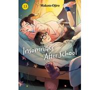 Insomniacs After School, Vol. 13 : Volume 13