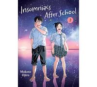 Insomniacs After School – Vol. 2 – Viz Media