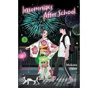 Insomniacs After School, Vol. 3: (Insomniacs After School 3)