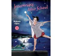 Insomniacs After School, Vol. 5: (Insomniacs After School 5)