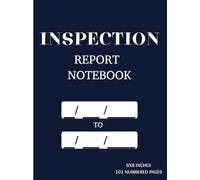 Inspection Report Notebook: 6 x 8 Inspection Notes | Field Log Book for Health Inspectors, Environmental Health Officers, and Public Health Inspectors