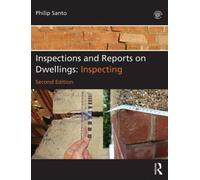 Inspections and Reports on Dwellings : Inspecting