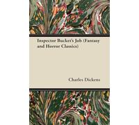 Inspector Bucket's Job (Fantasy and Horror Classics)