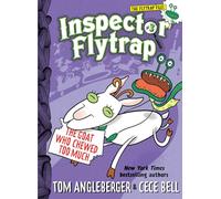 Inspector Flytrap in the Goat Who Chewed Too Much: Volume 3