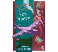 Inspector French: Fatal Venture