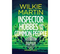 Inspector Hobbes and the Common People: Comedy Crime Fantasy (Unhuman Book 5)