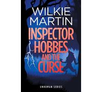 Inspector Hobbes and the Curse: unhuman II - a Fast Paced Comedy Crime Fantasy Romance: Volume 2