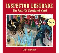 Inspector Lestrade - Die Feuerspur (Folge 7)