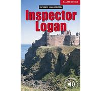 Inspector Logan Level 1 (Cambridge English Readers)