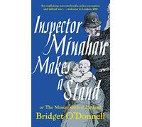 Inspector Minahan Makes a Stand: The Missing Girls of England