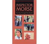 Inspector Morse - Way Through the Woods