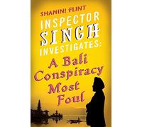 Inspector Singh Investigates: A Bali Conspiracy Most Foul: Number 2 in series (Inspector Singh Investigates Series)