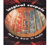 Inspiral Carpets - This Is How It Feels [12" VINYL]