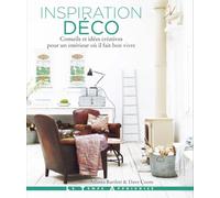 Inspiration déco - Conseils et idées créatives pour un intérieur où il fait bon vivre